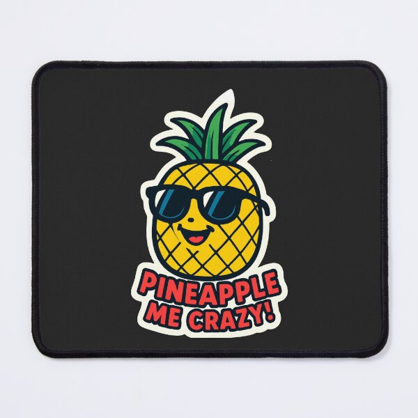 Item preview, Pineapple Me Crazy – Funny Tropical Fruit Pun designed and sold by SeoulInkSoul.