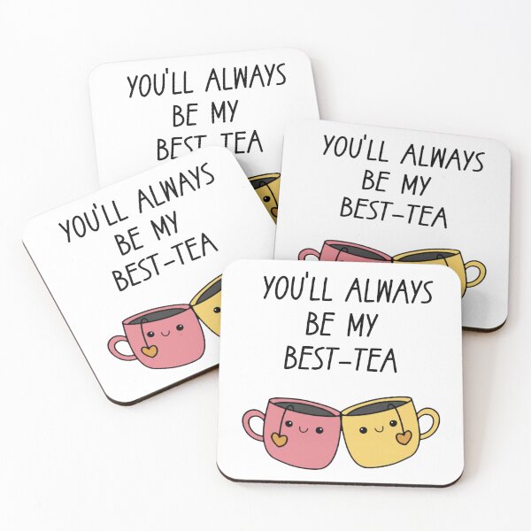 Item preview, You Always Be My Best-Tea designed and sold by stephenflashart.