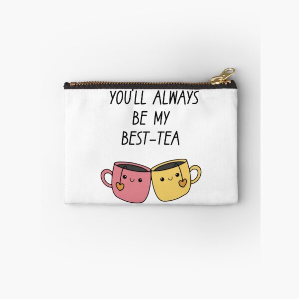 Item preview, You Always Be My Best-Tea designed and sold by stephenflashart.