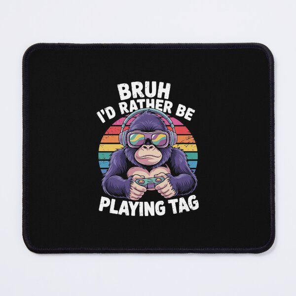 Item preview, Gaming Bruh Id Rather Play Video Games Gamer Men Boys Kids designed and sold by Belkisallen.