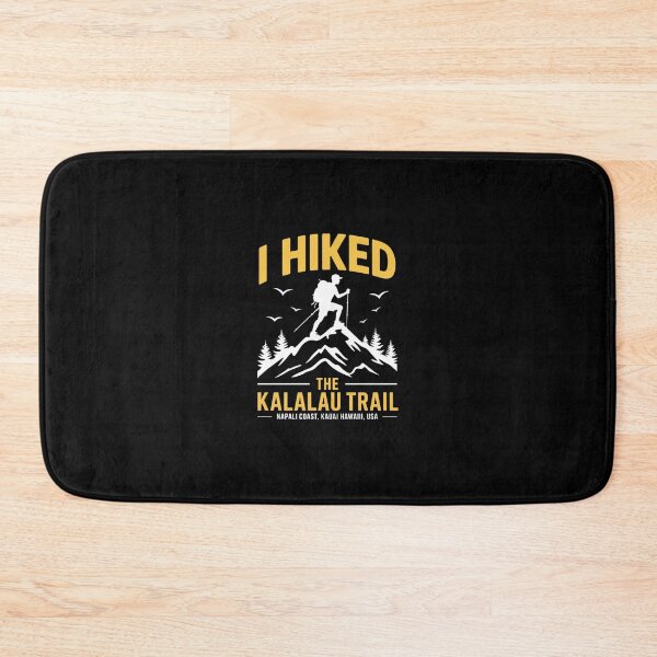 Item preview, Hiking Trails And I Hiked The Kalalau Trail  designed and sold by Belkisallen.