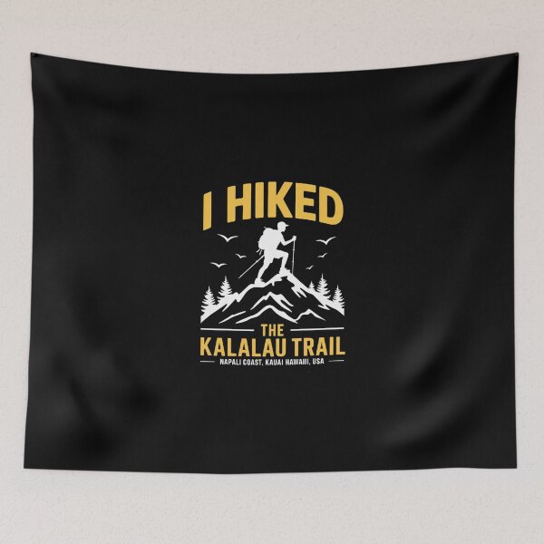 Item preview, Hiking Trails And I Hiked The Kalalau Trail  designed and sold by Belkisallen.