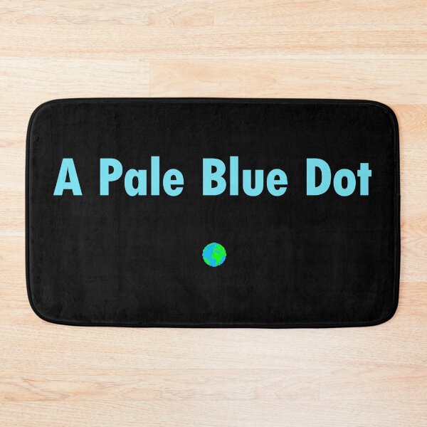 Item preview, Just A Pale Blue Dot designed and sold by FlyShop1.