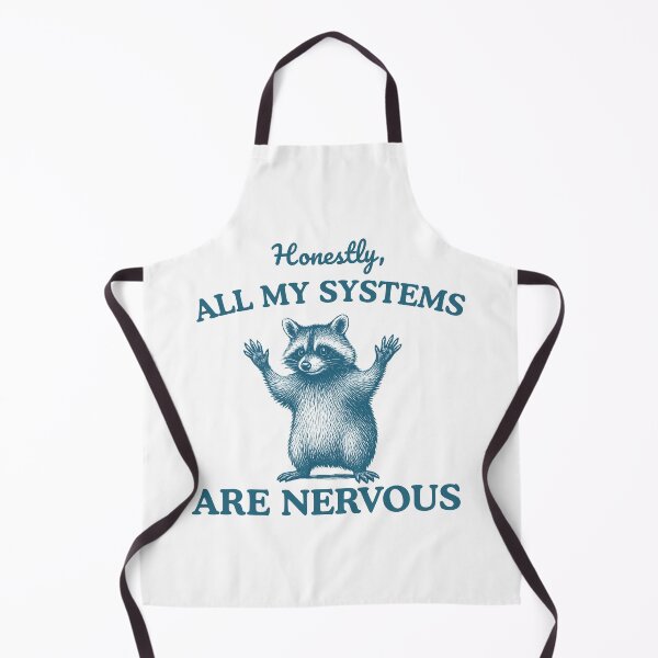 Item preview, Honestly, All My Systems Are Nervous designed and sold by stephenflashart.