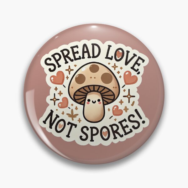 Item preview, Spread Love Not Spores designed and sold by root-n-render.