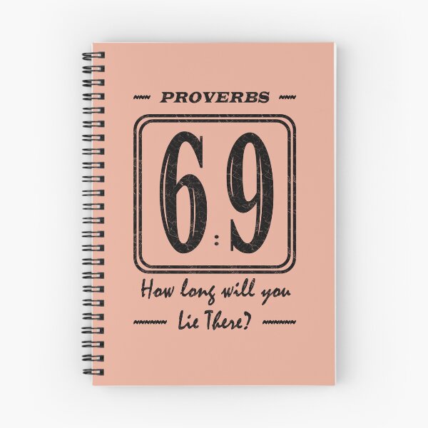 Item preview, Proverbs 6 9 Laziness verse | How long will you lie there? | Christian Bible Verse Typographic Sports number 69 | Black designed and sold by ZechJohnRB.