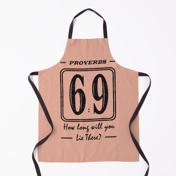 Item preview, Proverbs 6 9 Laziness verse | How long will you lie there? | Christian Bible Verse Typographic Sports number 69 | Black designed and sold by ZechJohnRB.