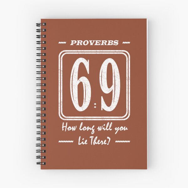Item preview, Proverbs 6 9 Laziness verse | How long will you lie there? | Christian Bible Verse Typographic Sports number 69 | White designed and sold by ZechJohnRB.