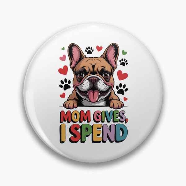 Item preview, French Bulldog Funny ATM Mom Design designed and sold by Tong4130.