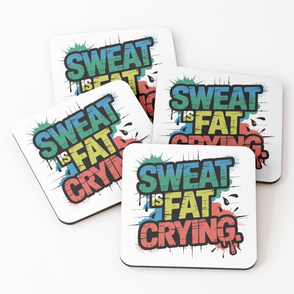 Item preview, Sweat Is Fat Crying Gym Quote designed and sold by ArtLabCreations.