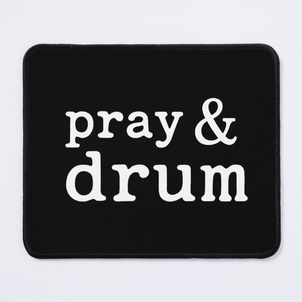 Item preview, pray and drum designed and sold by musicianteez.