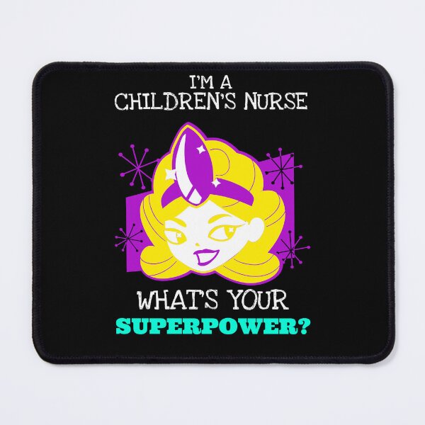 Item preview, Children's Nurse: What's your superpower 2 designed and sold by AlfredsTees.