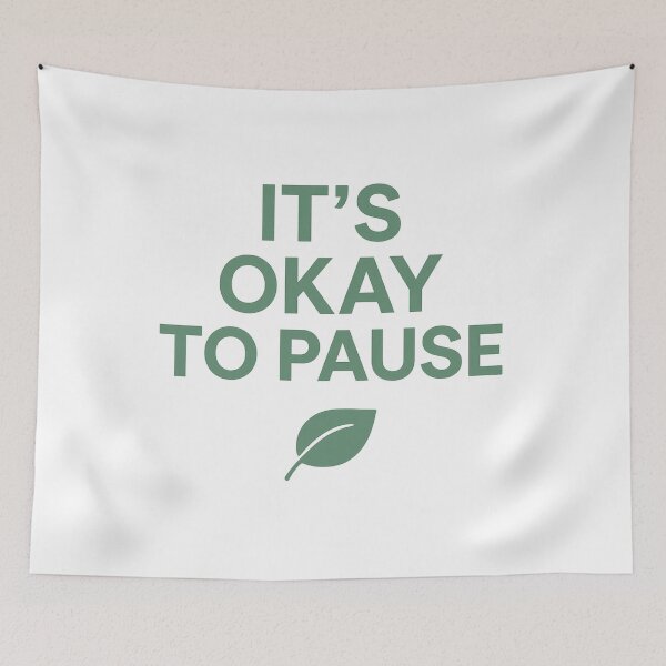 Item preview, It’s Okay to Pause: Mindfulness & Self-Care Minimalist Quote Design designed and sold by KlgShop.