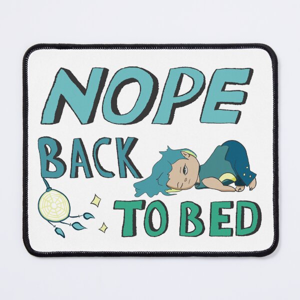 Item preview, Nope Back to Bed designed and sold by Riverhollow.