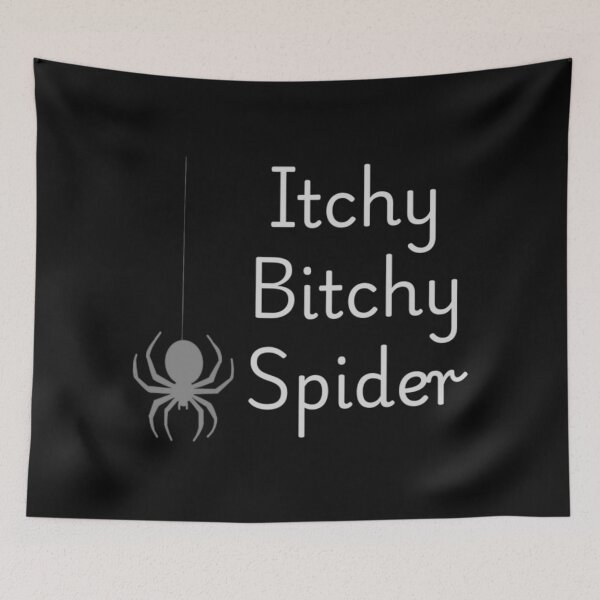 Item preview, Itchy Bitchy Spider (Black BR) designed and sold by SillyFun.