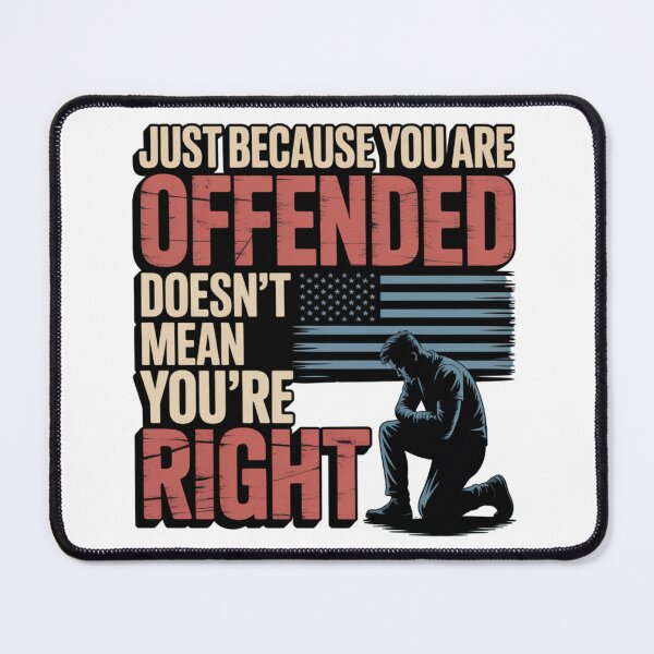 Item preview, Offended Doesn't Mean You're Right Patriotic Vintage Statement designed and sold by chattsuede.