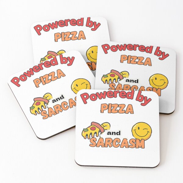 Item preview, Powered by Pizza and Sarcasm – Funny Quote & Humor Design designed and sold by DodgeandBurn.