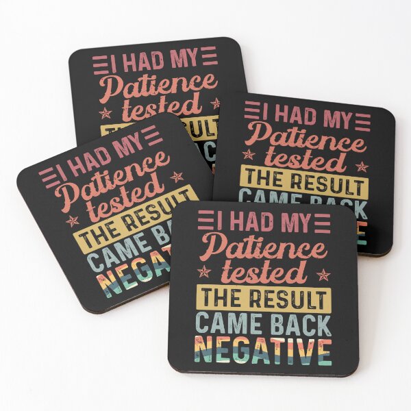 Item preview, I had my patience tested the result came back negative designed and sold by rioferdee.