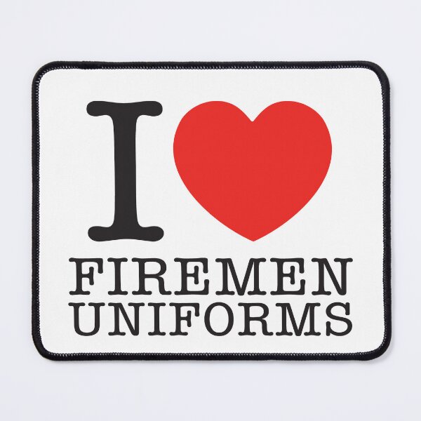 Item preview, I Love Firemen Uniforms designed and sold by shitpostee.
