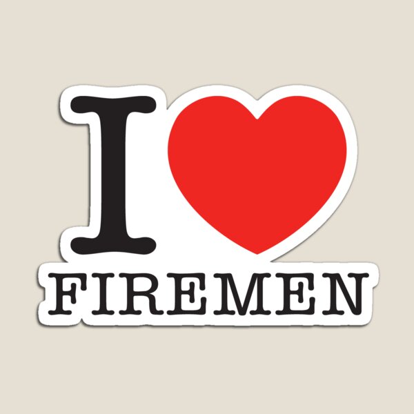 Item preview, I Love Firemen designed and sold by shitpostee.