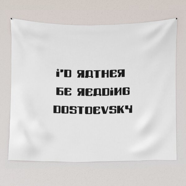 Item preview, Funny I’d Rather Be Reading Dostoevsky Russian typography Classic Literature Philosophy Fyodor Lover  designed and sold by biomood.