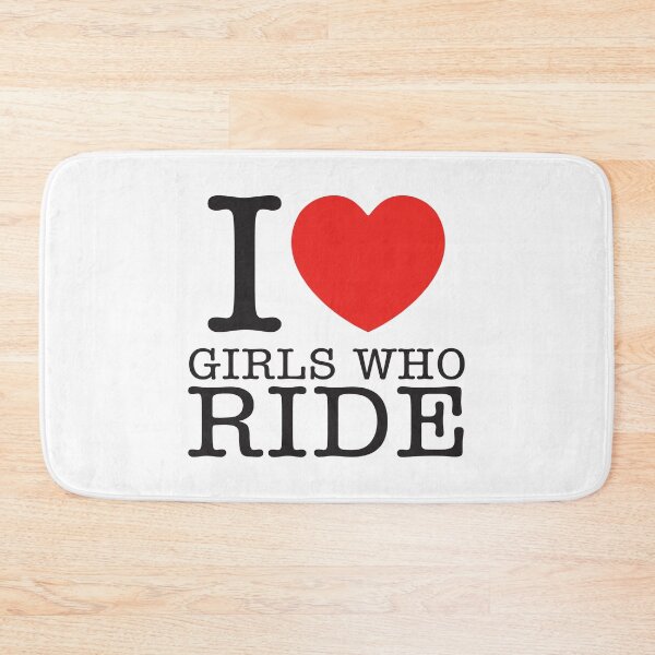 Item preview, I Love Girls Who Ride designed and sold by shitpostee.
