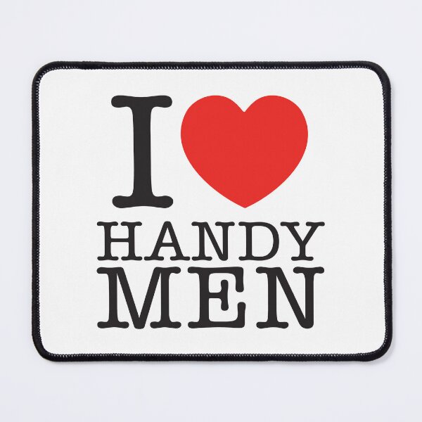 Item preview, I Love Handy Men designed and sold by shitpostee.
