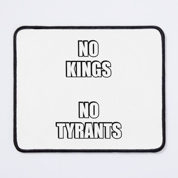 Item preview, NO KINGS NO TYRANTS designed and sold by Inspirationmotivation.