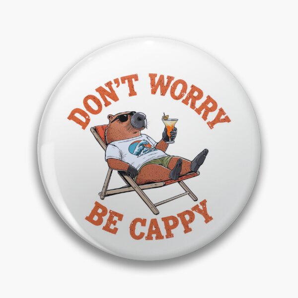 Item preview, Chill Capybara Don't Worry Be Cappy designed and sold by BKDIGITALSHOP.