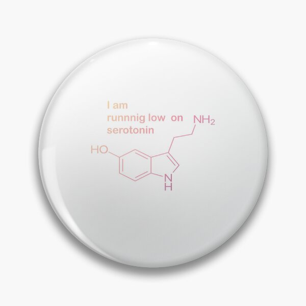 Item preview, I Am Running Low on Serotonin | Chemistry & Neuroscience Humor | Funny Molecular Design designed and sold by sciencefacts.