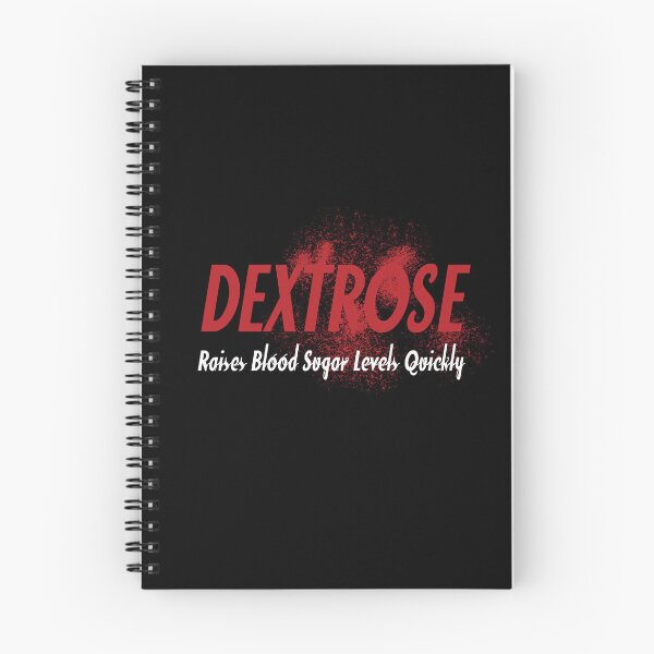 Item preview, Dextrose Raises Blood Sugar Levels Quickly designed and sold by twHistory.