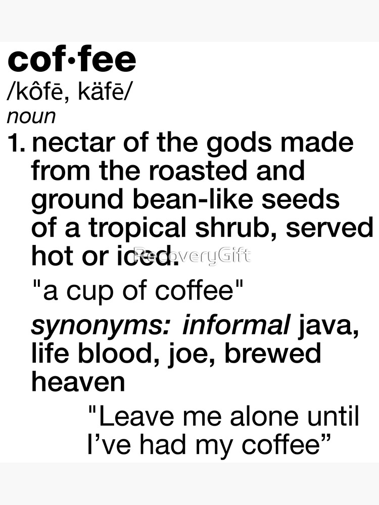 Coffee Gifts Iced Coffee Definition Coffee Print Coffee 