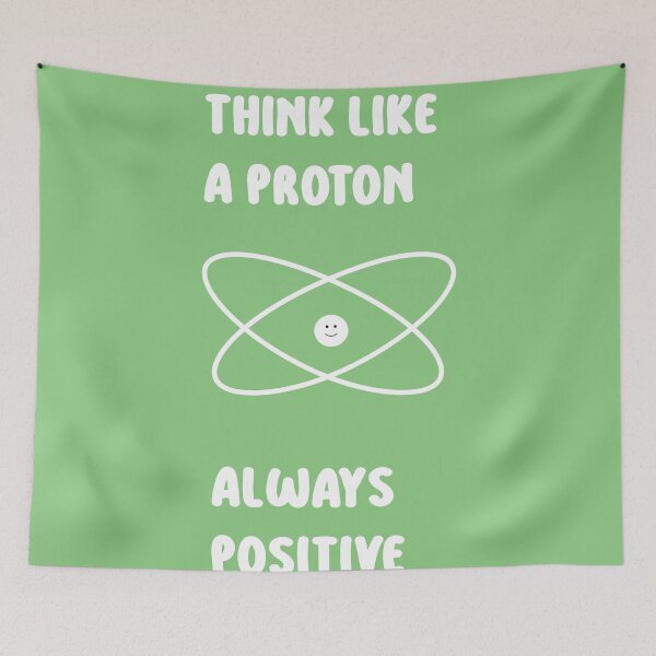 Item preview, Think Like a Proton Always Positive | Chemistry & Science Humor Shirt | Nerdy Molecular Joke designed and sold by sciencefacts.