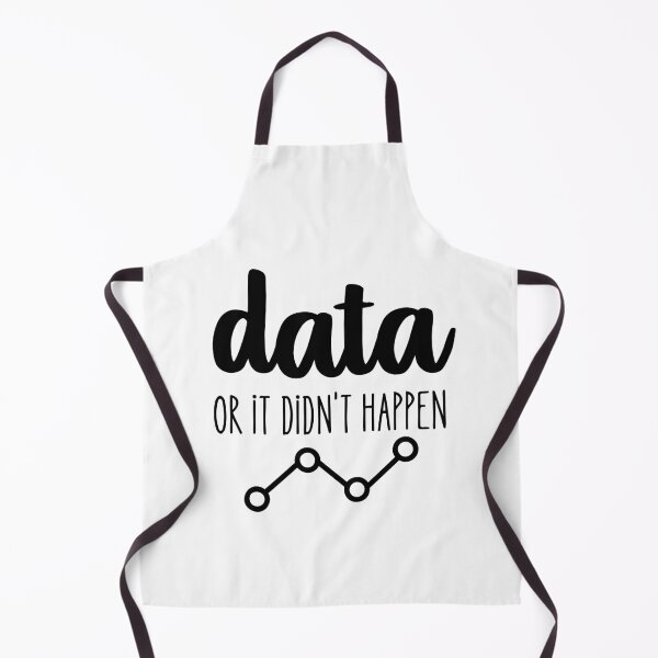 Item preview, Data Or It Didn't Happen designed and sold by stephenflashart.
