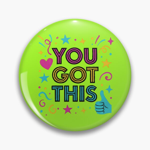 Item preview, YOU GOT THIS designed and sold by Brickroad Dsigns.