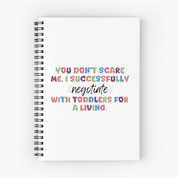 Item preview, You Don’t Scare Me. I Successfully Negotiate With Toddlers For a Living designed and sold by stephenflashart.
