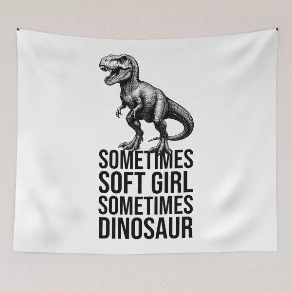 Item preview, Sometimes Soft Girl, Sometimes Dinosaur – Funny T-Rex Design designed and sold by xndrlab.