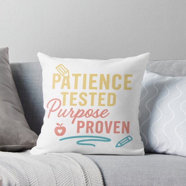 Item preview, Patience Tested, Purpose Proven – Faith-Inspired Teacher Motivation Design designed and sold by SoulThread Studio.