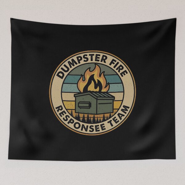 Item preview, Dumpster Fire Response Team designed and sold by gear-posters.