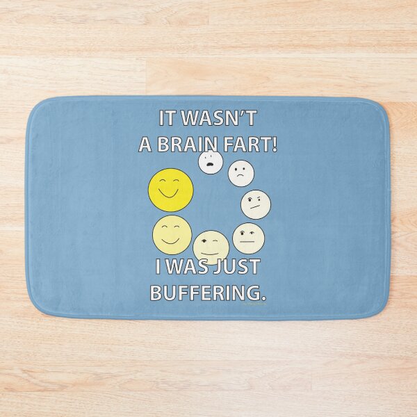 Item preview, Brain Fart - Buffering designed and sold by BySherylMarie.