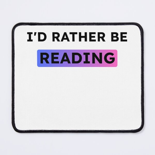 Item preview, Funny I’d Rather Be Reading Bookworm Gift for Bibliophiles designed and sold by biomood.
