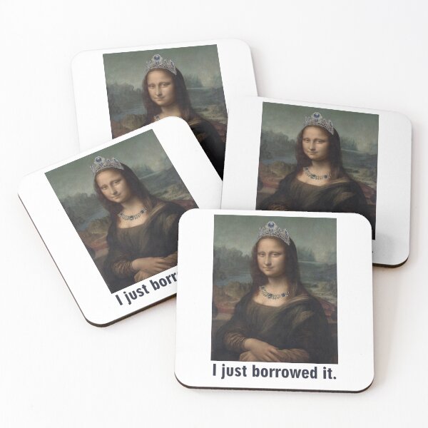 Item preview, Mona Lisa Wearing Stolen Jewels – Just Borrowed It designed and sold by zaMAJAvanje.