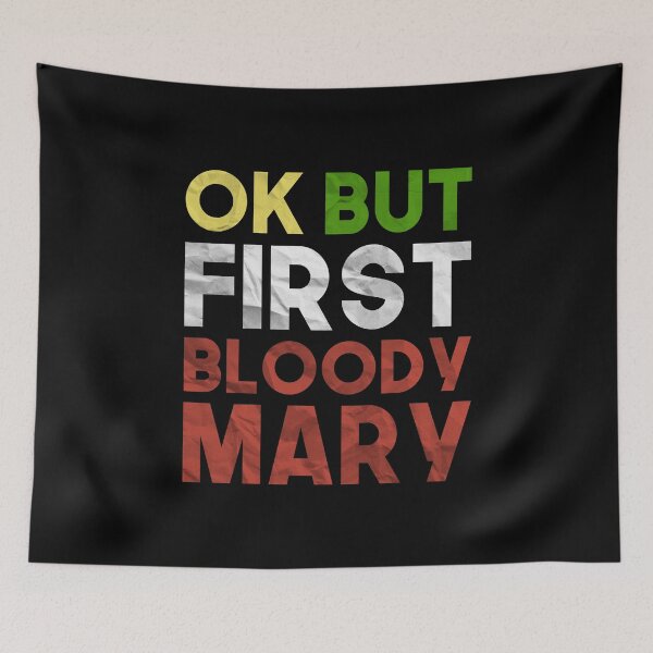 Item preview, Bloody Mary Lover: Ok But First Bloody Mary designed and sold by T-shirt For You.