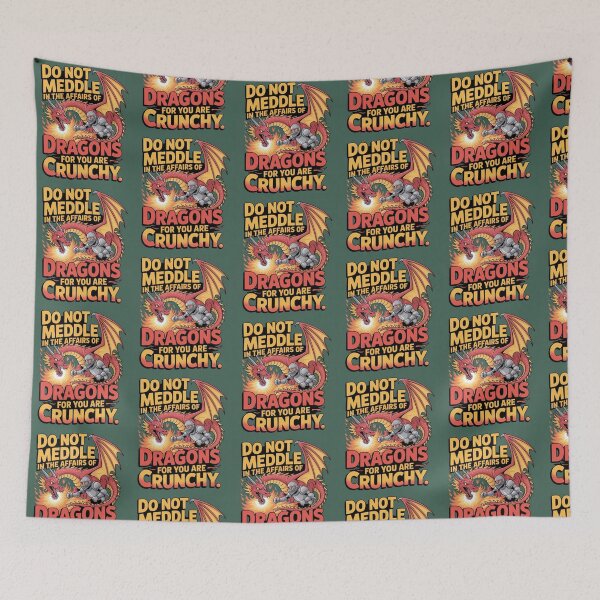 Item preview, Do Not Meddle In The Affairs Of Dragons For You Are Crunchy designed and sold by Tom-Apex-Art.
