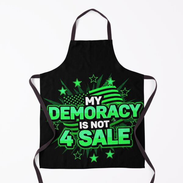Item preview, My Democracy Is Not For Sale – Powerful Political Activism Statement Design designed and sold by Teetreasure2.