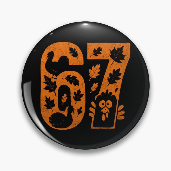 Item preview, Thanksgiving 6-7 Fun 67 6 7 Six Seven Gear designed and sold by DynamicDesign.