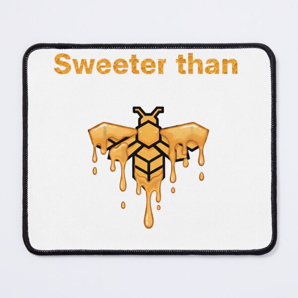 Item preview, Urban Rogue - Sweeter than Honey designed and sold by Urbanrogue&co.
