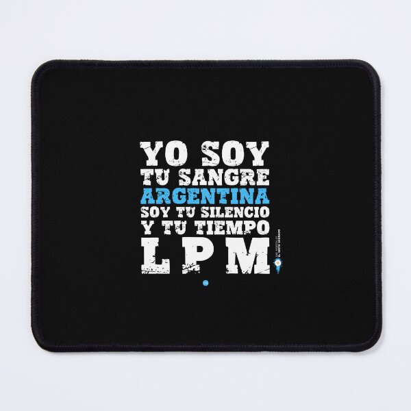 Item preview, I am your Argentine blood; I am your silence and your time LPM - Listen, mortals (fo) designed and sold by XUSRedbubble.