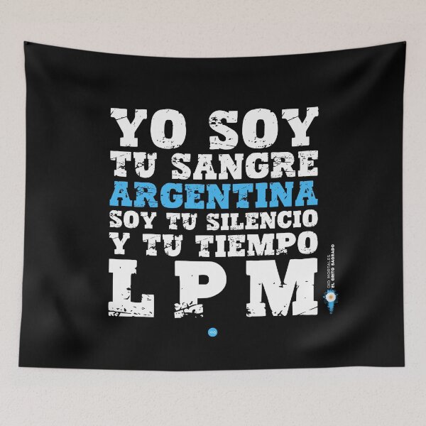 Item preview, Yo soy tu sangre Argentina; soy tu silencio y tu tiempo LPM - Oíd mortales (fo) I designed and sold by XUSRedbubble.