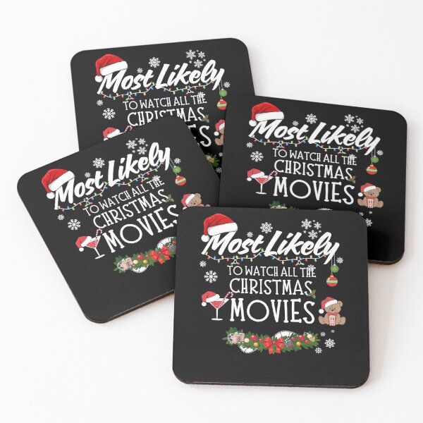 Item preview, Most Likely to Watch All the Christmas Movies designed and sold by GiggleShift.